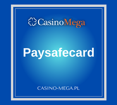Paysafecard w CasinoMega
